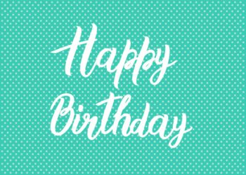 Happy birthday with teal background birthday card