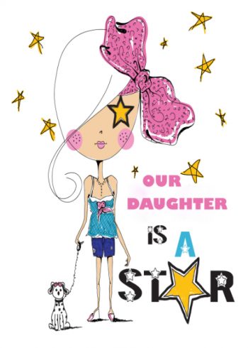 Our Daughter is a star Daughter birthday card